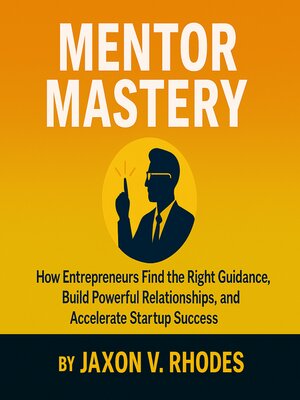 cover image of Mentor Mastery